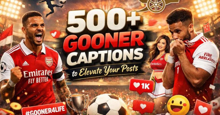 Gooner Captions