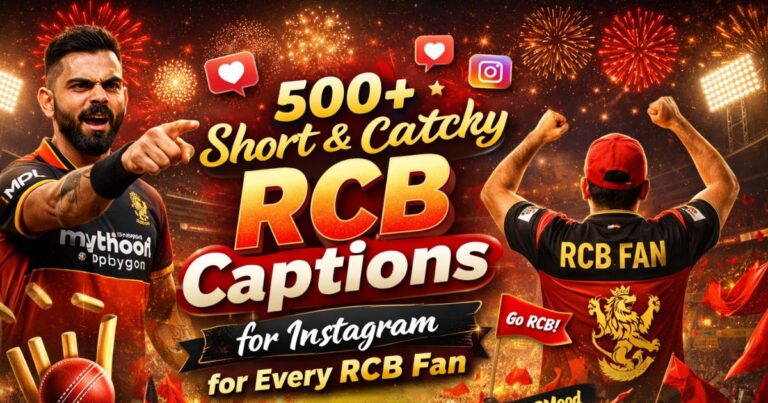 500+ Short & Catchy RCB Captions for Instagram for Every RCB Fan