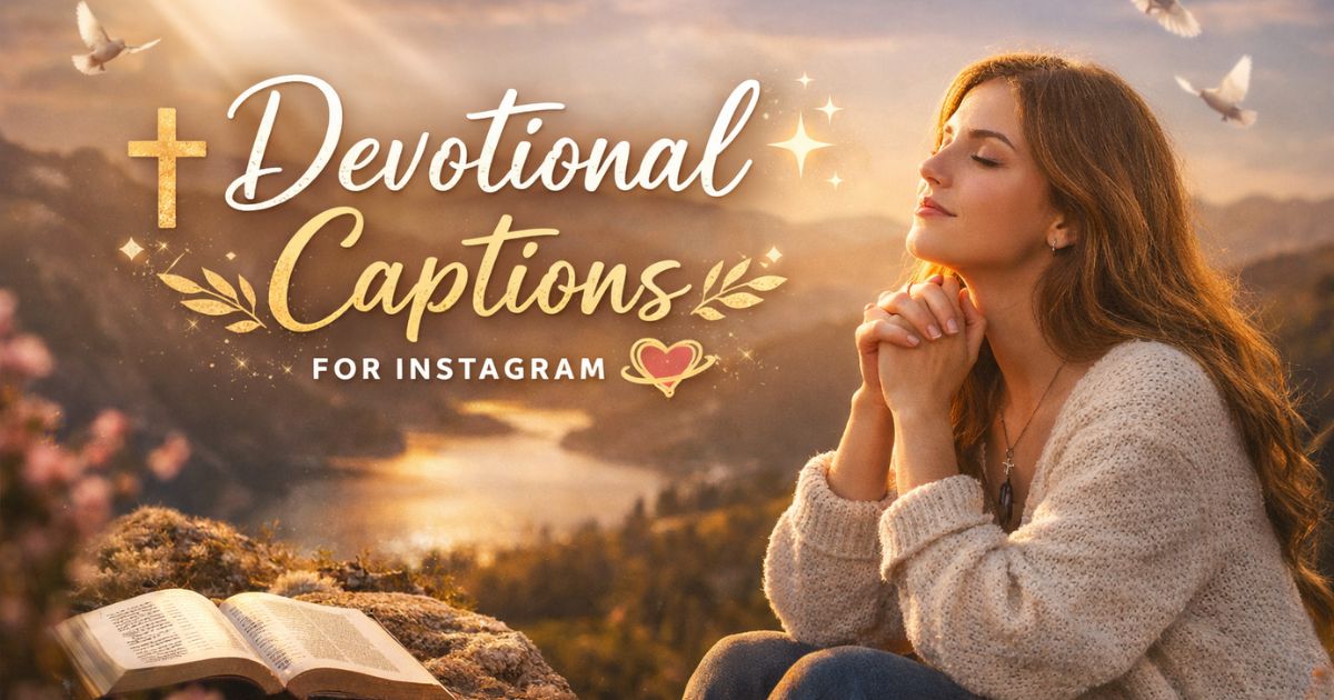 Devotional Captions for Instagram