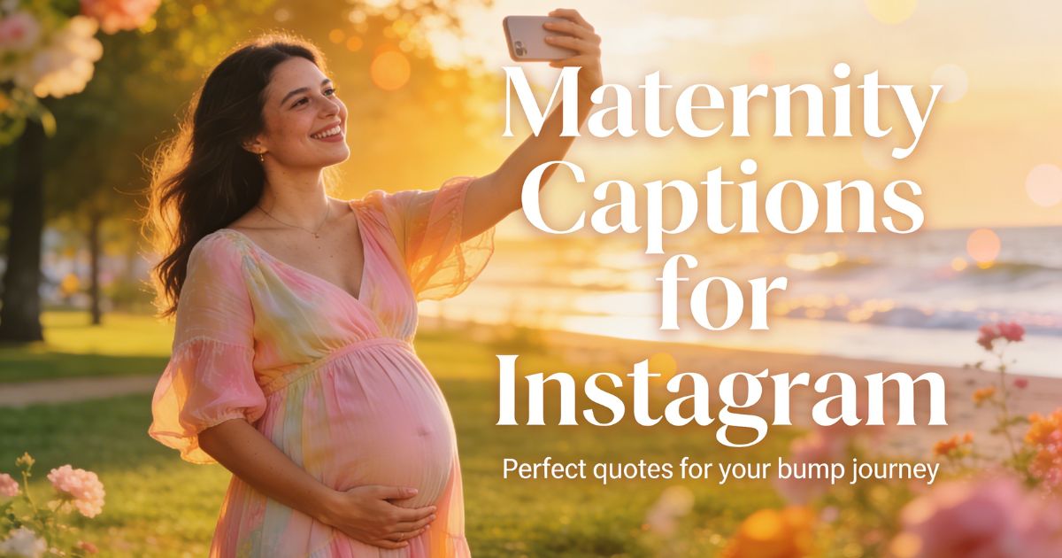 Maternity Captions Pregnancy Photos