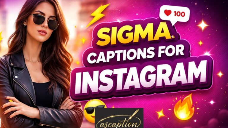 Sigma Captions for Instagram