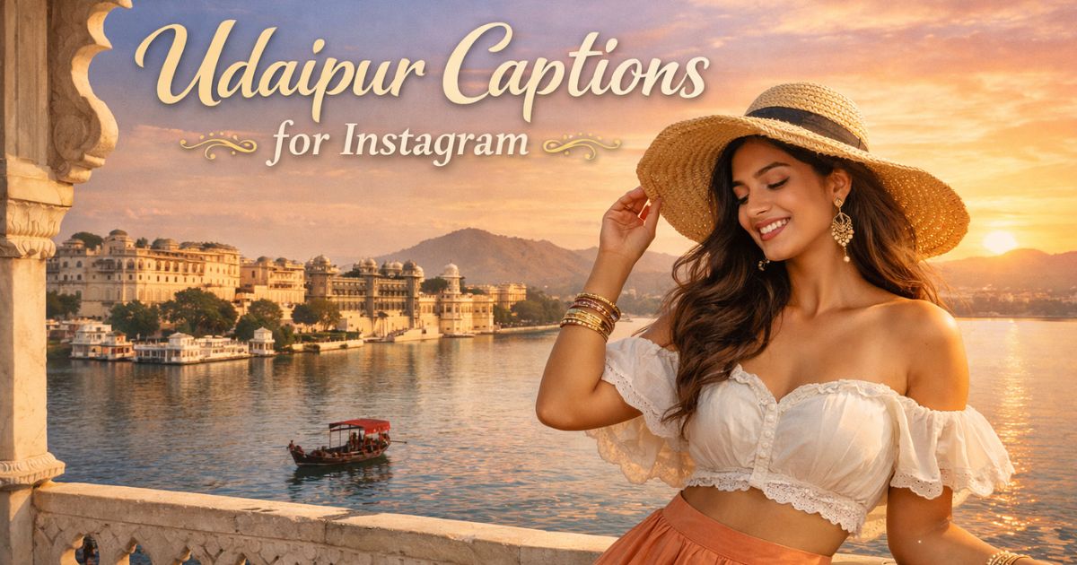 Udaipur Captions for Instagram