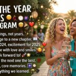 End of the Year Captions for Instagramaptions for Instagram