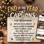 End of the Year Captions for Instagram
