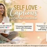 Self Love Captions for Instagram
