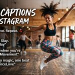 dance Captions for Instagram