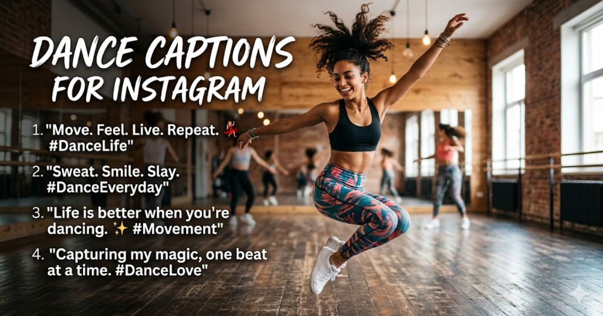 dance Captions for Instagram